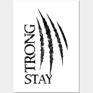 stay strong Posters and Art